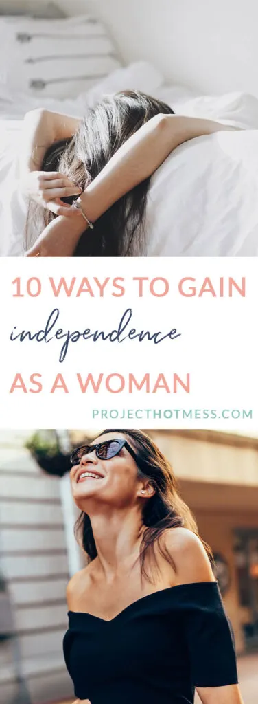 Want to be independent and stop relying so much on others? We've got you covered with these ways to gain independence as a woman and kick ass doing it! Sometimes you just have to blow your own darn mind!