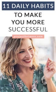 Successful people create daily habits that help them keep routine and track their success. Add these daily habits to make you more successful to your day!