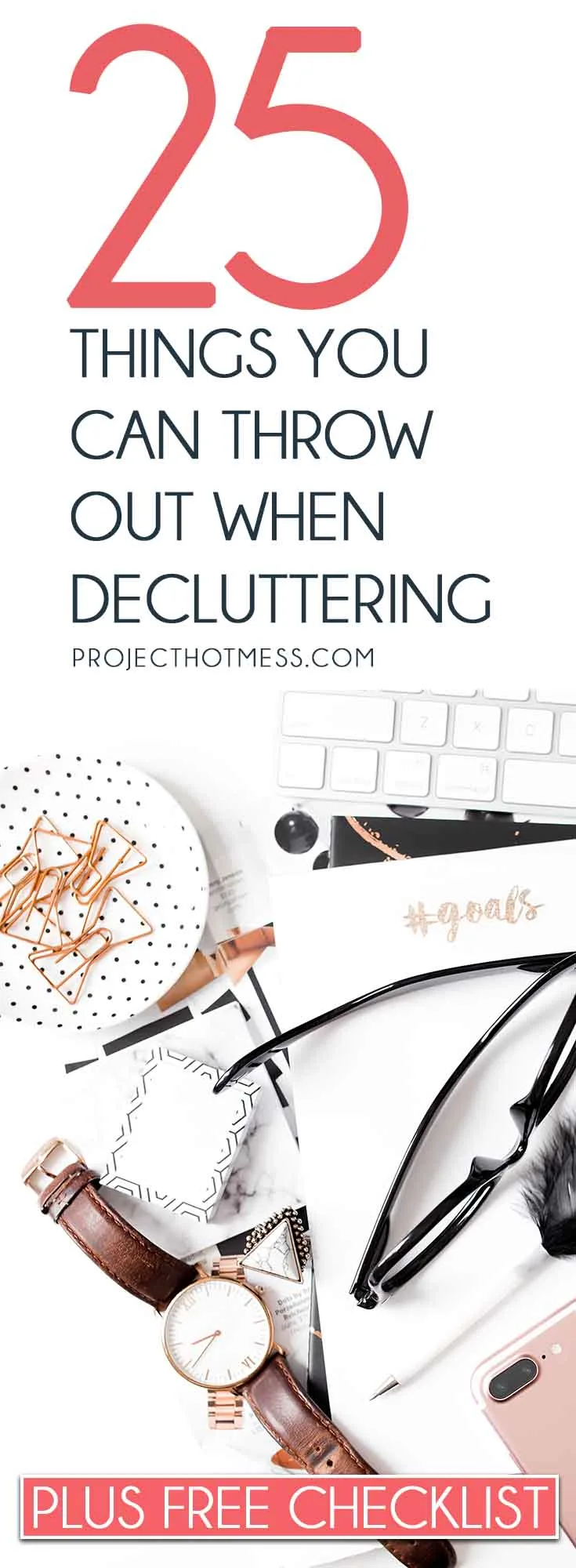 This quick sweep of things you can throw out when decluttering is crazy effective at removing clutter and creating more space in your home + FREE Decluttering Checklist Decluttering | Declutter | Marie Kondo | Decluttering Ideas | Declutter Your Home | Decluttering Tips | Decluttering Ideas | Decluttering Hacks | Minimalist