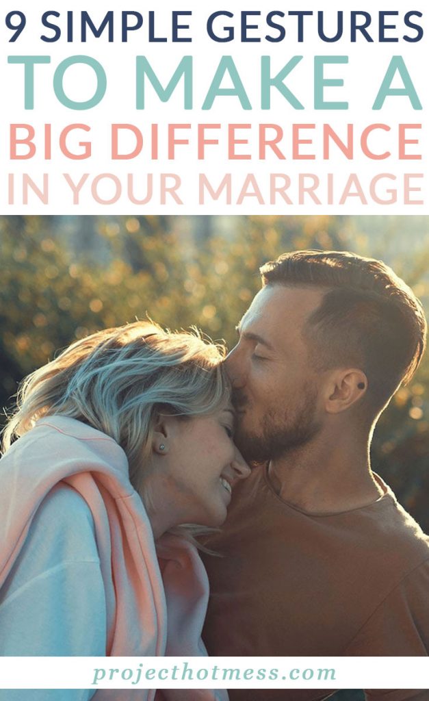 A happy marriage isn't often made up of all the big things. Instead, a happy marriage relies on the little things, the simple gestures you do each day that make a big difference to your marriage. Use these simple gestures as ideas to add into you day and see how much your marriage improves (or maybe you're doing them already!!)