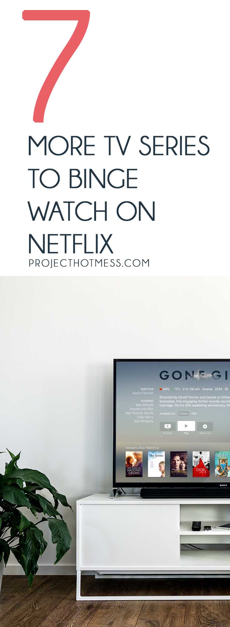Here's a whole list of TV series to binge watch on Netflix. No need to wait for new episodes to be released! Put your comfy pants on and get your binge on!!