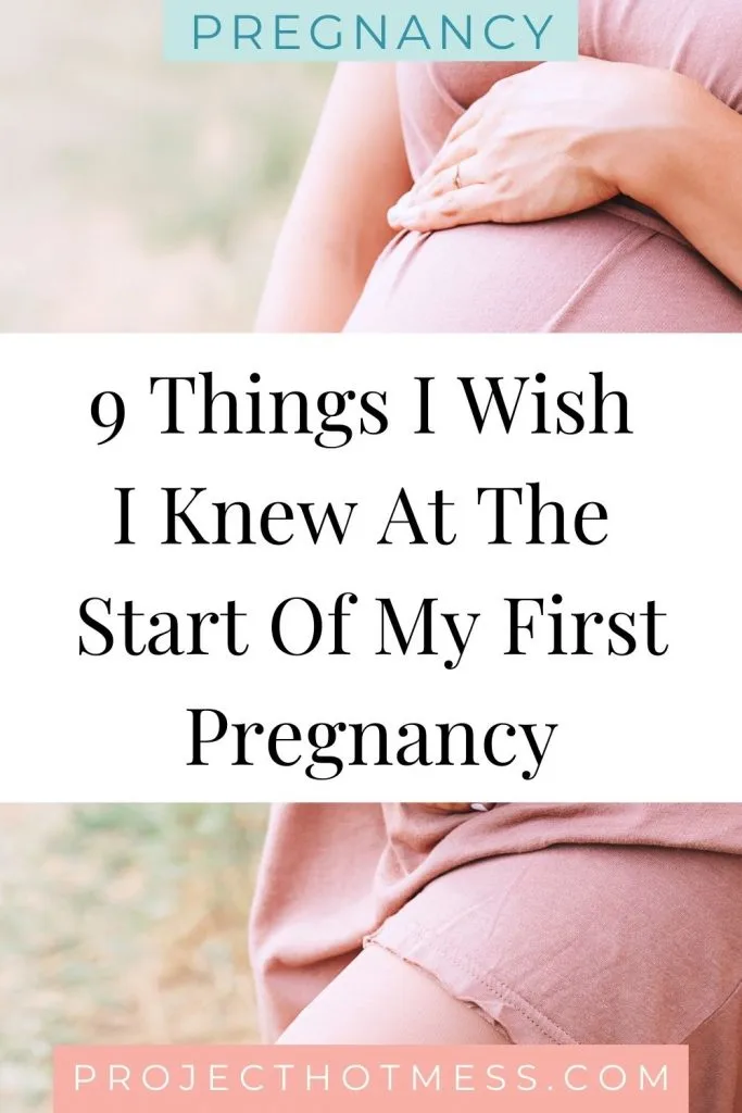 Your first pregnancy is a little bit of this blissful wonder. Everything is changing, everything is exciting, everything is magical. It wasn't until I looked back on my first pregnancy that I realised just how little I knew. I had no idea what I was in for - and I know many women feel the same. Here are some of the things I wish I knew at the start of my first pregnancy that would have helped make pregnancy easier and more enjoyable (and a less stressful pregnancy too!).