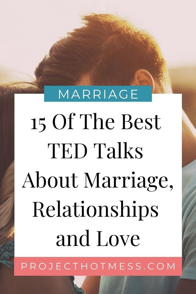 There's a TED Talk to cover just about every topic, so of course, I turned to TED Talks about marriage to find out more about marriage, relationships, love and everything in between. These are some of the best TED Talks I found, each bringing something unique and interesting.