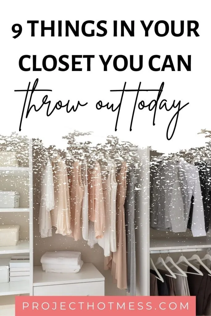 It is so easy to allow clutter to start to build in your wardrobe - we become so attached to our clothes it makes it a difficult thing to manage. But here's where you can start decluttering your clothes with these things from your wardrobe you need to throw out today.