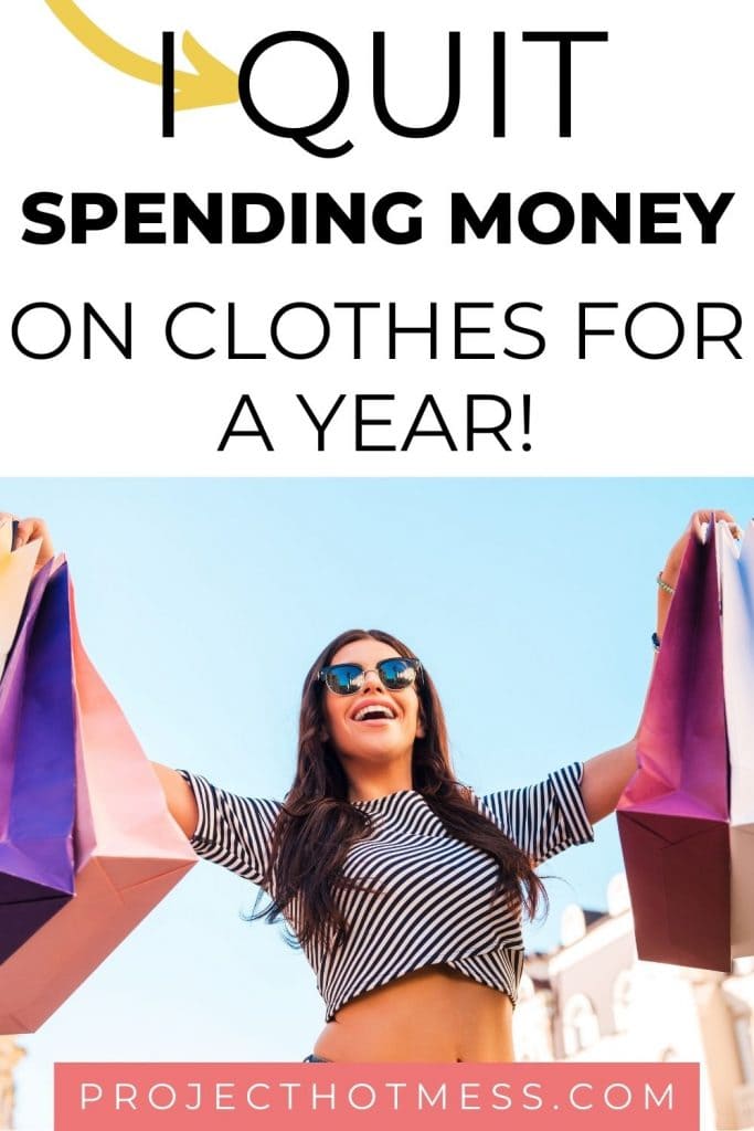 When you're trying to save money there's a whole lot of money saving tips and tricks you can use... but could you do this? I needed to save money to achieve my financial goals. I decided to set myself a challenge and I quit buying new clothes for a year, this is what I learned and what you need to know before starting your own money saving challenge.