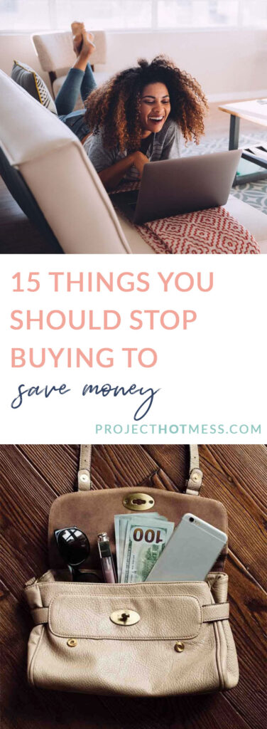 When you're trying to save money, every little bit counts. Even if you're not in a situation where you have to be super frugal, being smart with your money is still a good idea and eliminating these things from your regular purchases can help you achieve your financial goals even sooner! Here are some things you should stop buying to save money (and have other benefits too!)