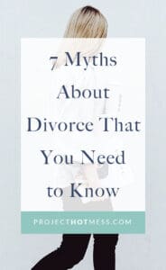 In a perfect world, divorce wouldn't happen. But women who are going through it deserve to have support and understanding. Here are 7 myths about divorce that you need to know!