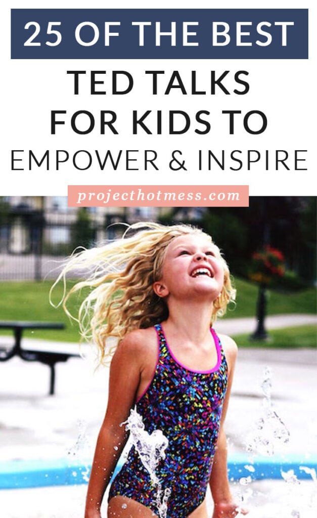 Kids deserve to be encouraged and inspired in this world too. Here are 25 of the best TED Talks for kids to empower and inspire.