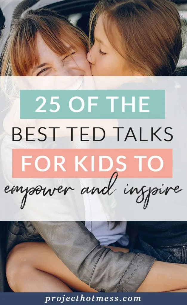 Kids deserve to be encouraged and inspired in this world too. Here are 25 of the best TED Talks for kids to empower and inspire.