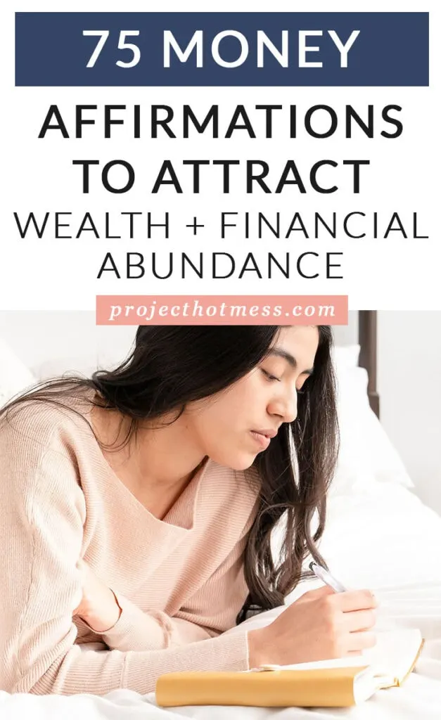 Here are 75 money affirmations to attract wealth and financial abundance