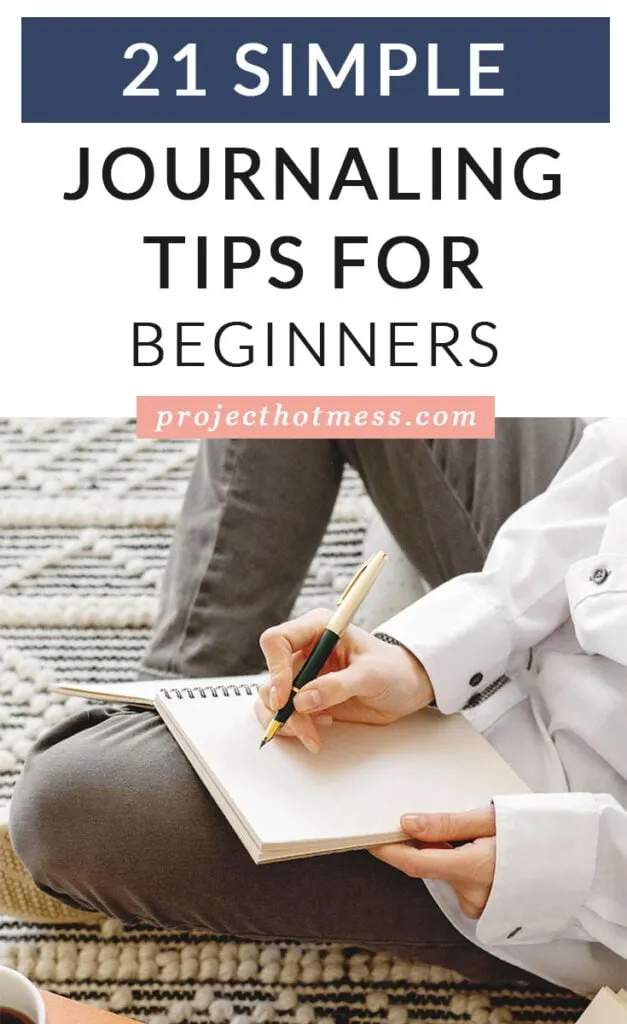 Creating a daily journaling habit is a very simple yet effective way to improve personal growth. Here are 21 simple journaling tips for beginners!
