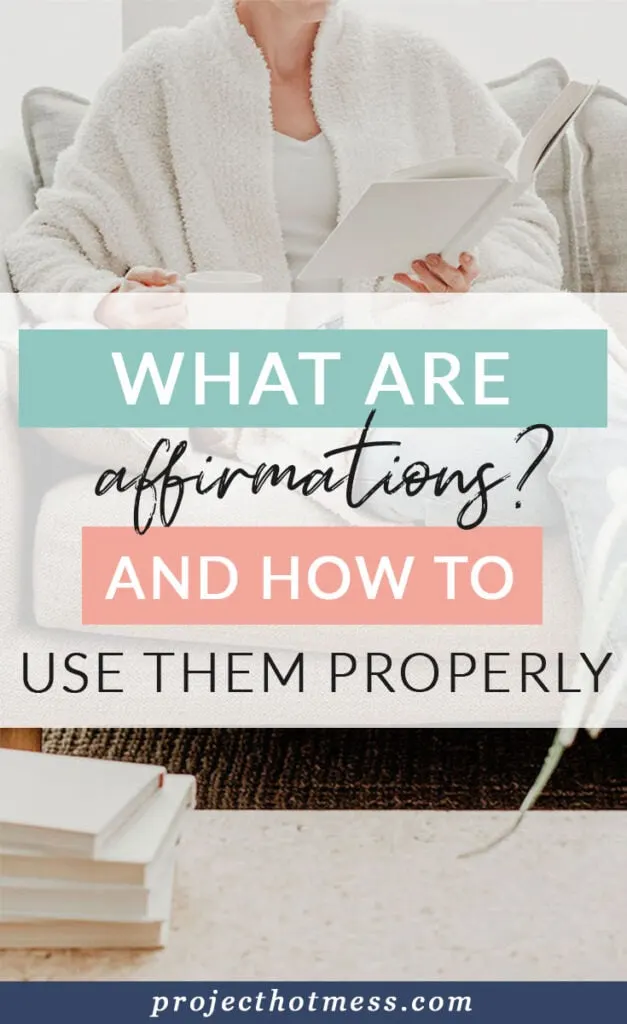 What are affirmations and how can you use them properly? Do positive affirmations work? Read all about positive affirmations and why (and how) they do work, the science that supports them, and how you can create your own positive affirmations to help you manifest a life you love and achieve your goals.