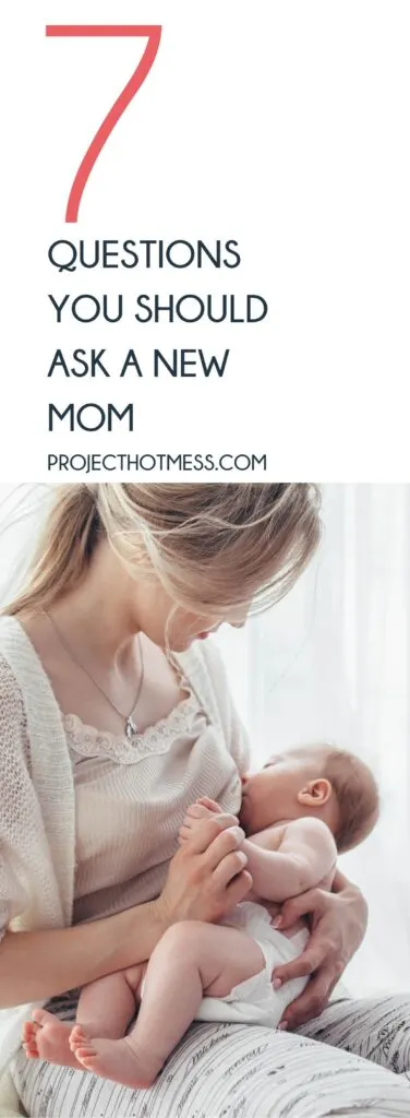 5 Questions You Should Never Ask A New Mom