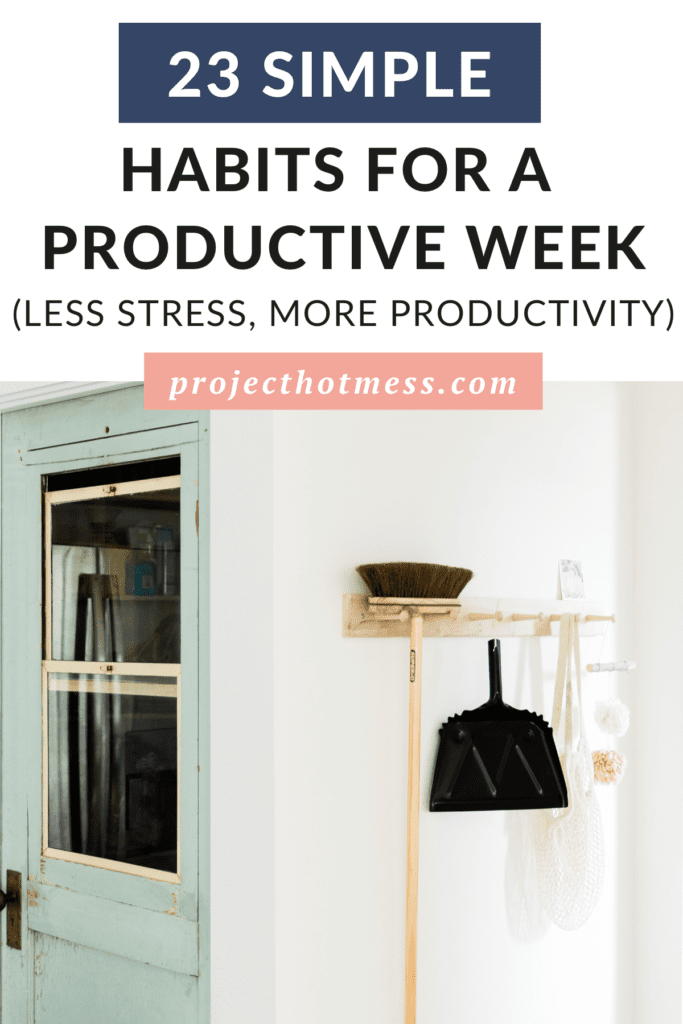 Sunday habits will set you up for a productive week with less overwhelm, more calm, and more 'content'. Here are 23 simple Sunday habits for a productive week.