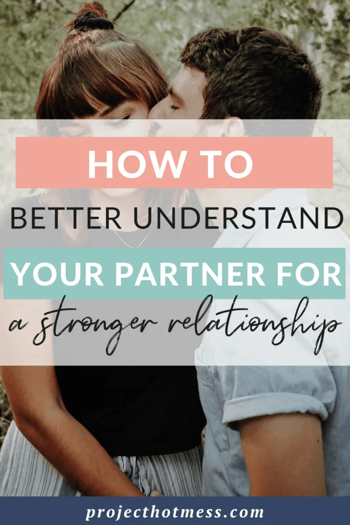 There is no doubt that having a strong and healthy relationship is one of the most important aspects of our lives. But how do you understand your partner better, in order to strengthen and build that solid foundation? Here’s how to understand your partner better for a stronger relationship.