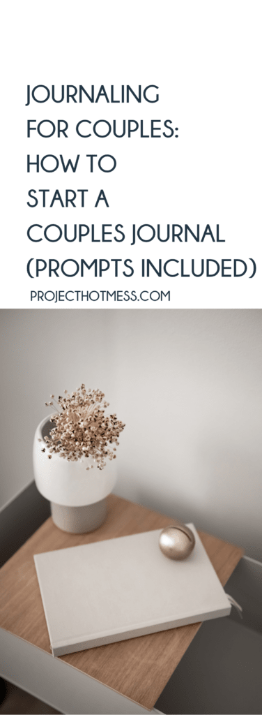 Journaling for couples and journaling together as a couple, can be an especially powerful tool for communication and connection. Here is how to start a couples journal and prompts you can use.