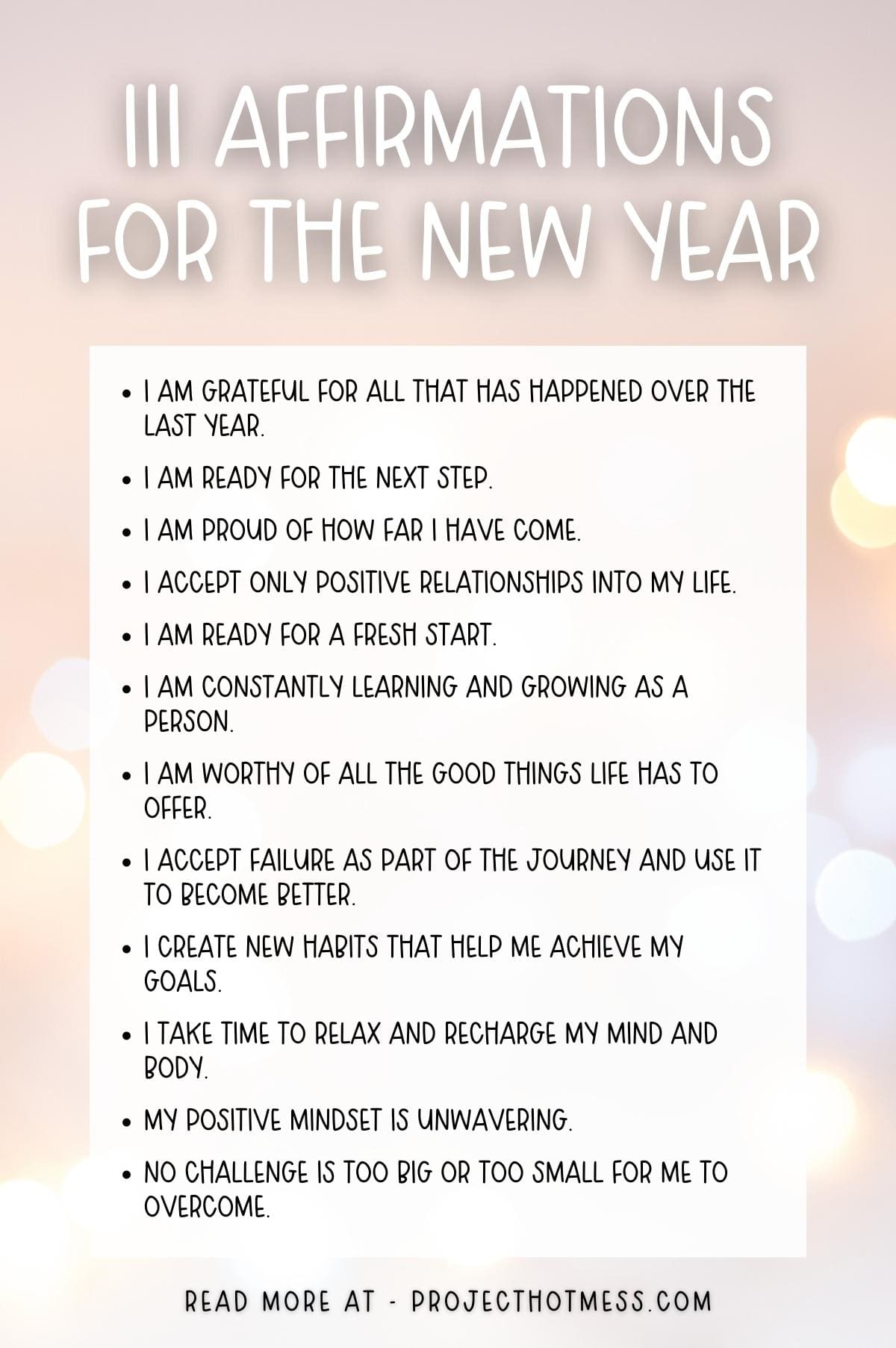 111 New Year Affirmations To Make 2023 The Best Year Ever - Project Hot 