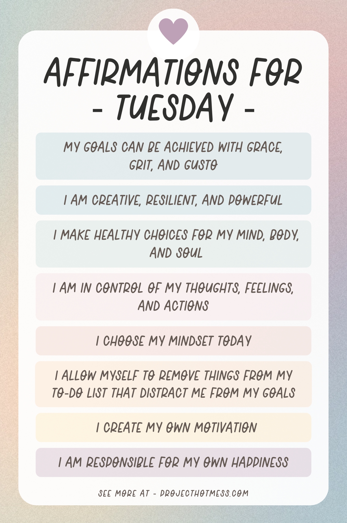 Use these Tuesday Affirmations to boost your motivation and maintain momentum throughout the week. Add these to your daily affirmation practice.